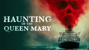 Haunting of The Queen Mary (2023) Tamil Dubbed Movie HD 720p Watch Online