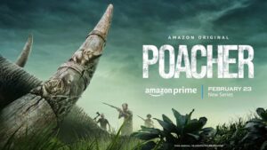 Poacher – S01 – E01-08 (2024) Tamil Web Series HD 720p Watch Online